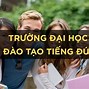 Các Trường Đại Học Có Ngành Ngôn Ngữ Đức Ở Tphcm