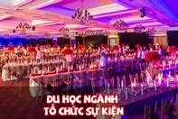 Tổ Chức Sự Kiện Du Học