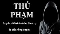 Truyện Trinh Thám Hình Sự Việt Nam